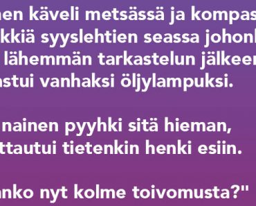 Nainen ja yksi toivomus