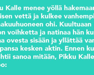 Pikku-Kalle menee yöllä hakemaan lasillisin vettä