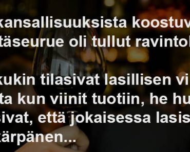 Eri kansallisuuksista koostuva pöytäseurue oli tullut ravintolaan