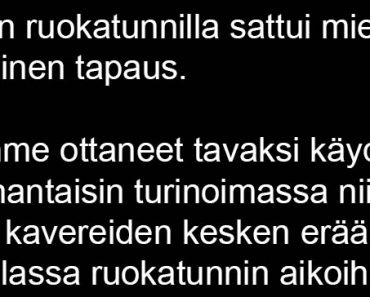 Äsken ruokatunnilla sattui mielenkiintoinen tapaus