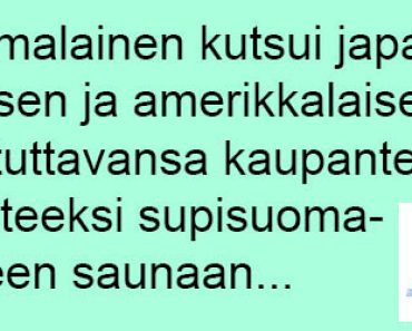 Suomalainen kutsui japanilaisen ja amerikkalaisen liiketuttavansa saunaan