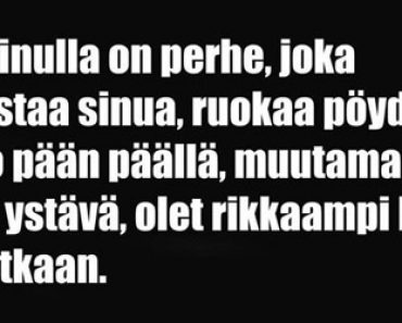 Jos sinulla on perhe…